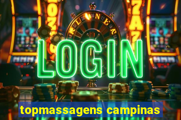 topmassagens campinas