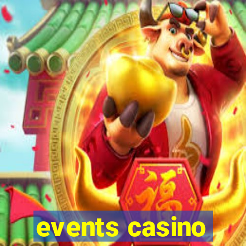 events casino