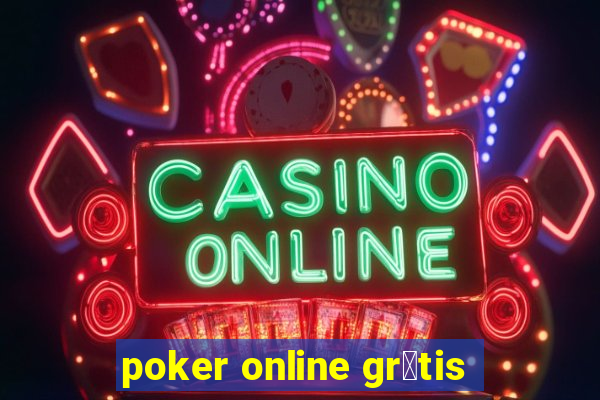 poker online gr谩tis