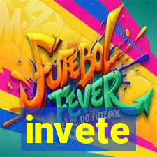 invete