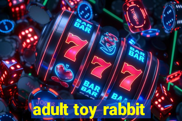 adult toy rabbit