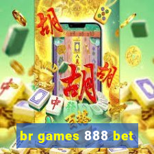 br games 888 bet