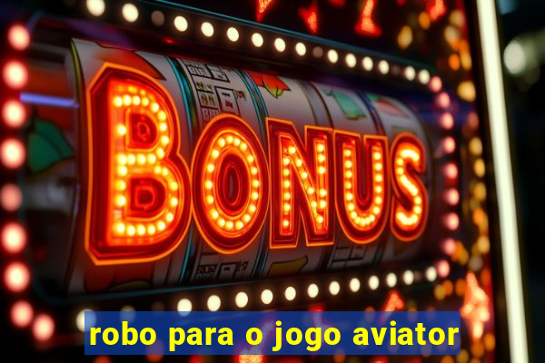 robo para o jogo aviator