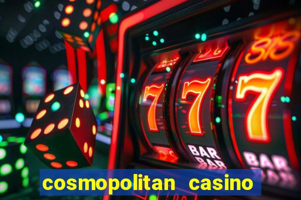 cosmopolitan casino las vegas