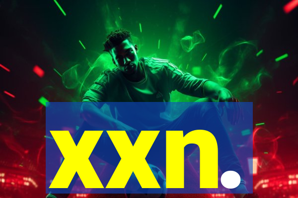 xxn.