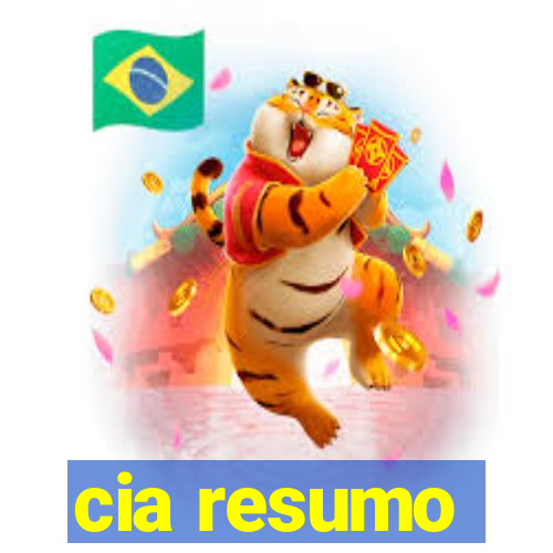 cia resumo