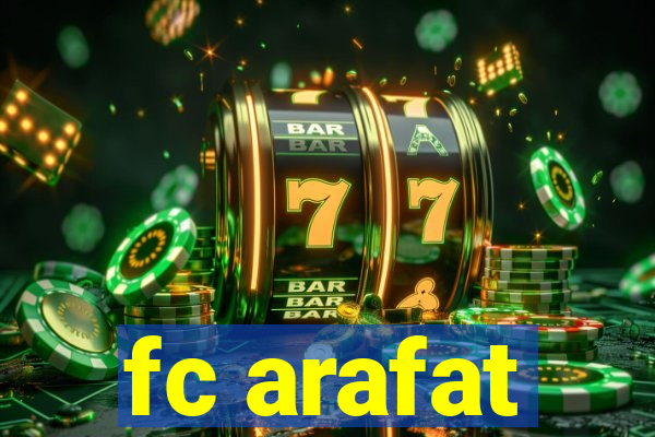 fc arafat