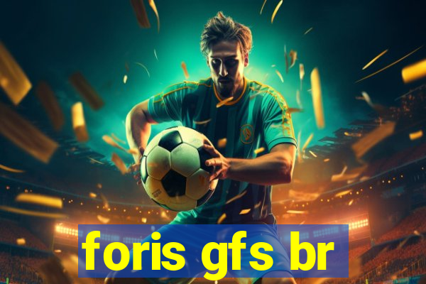 foris gfs br