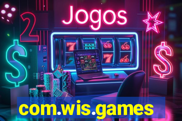 com.wis.games