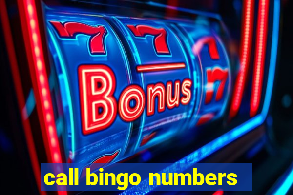 call bingo numbers