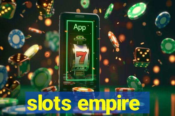 slots empire