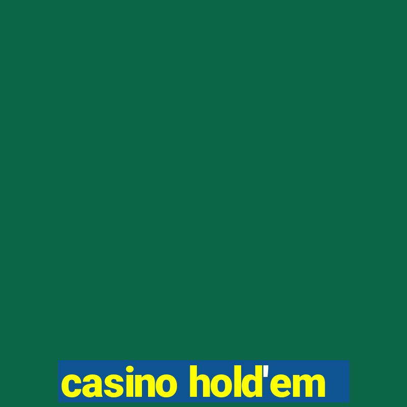 casino hold'em