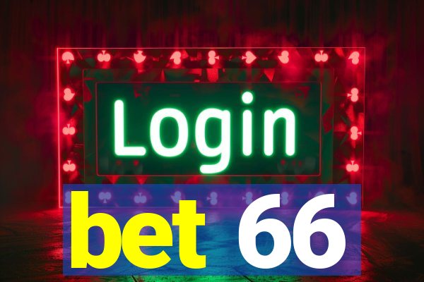 bet 66