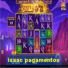 isaac pagamentos