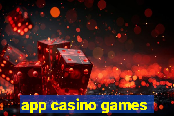 app casino games