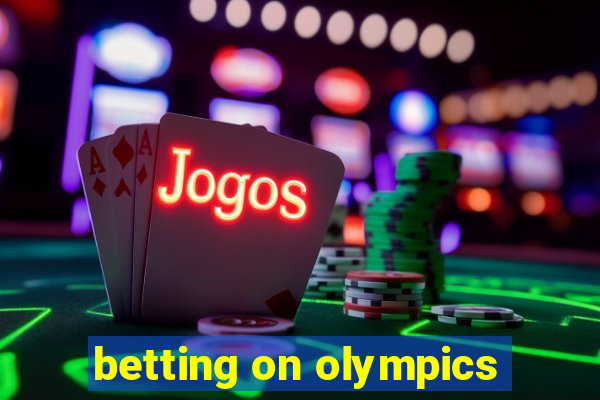 betting on olympics