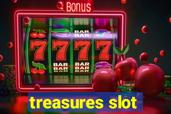 treasures slot