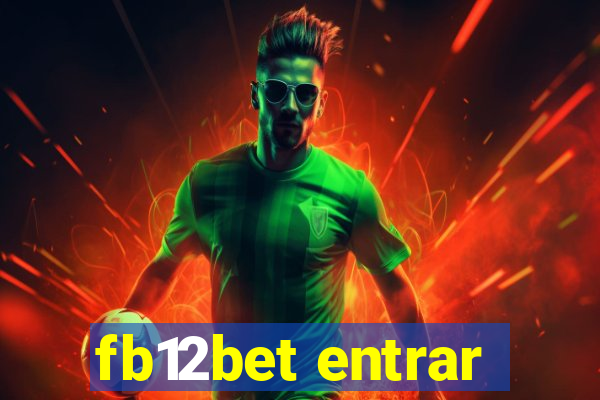 fb12bet entrar