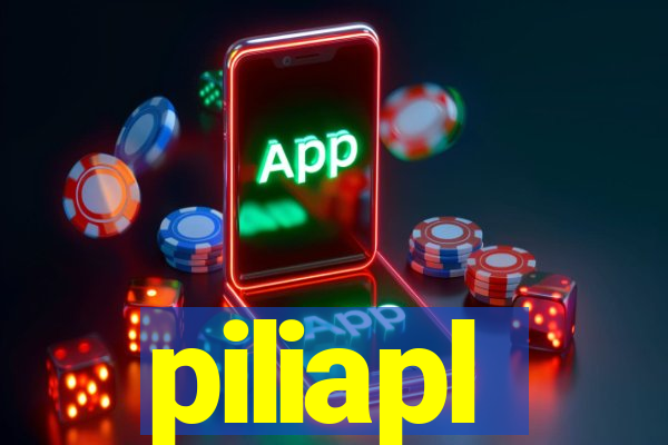 piliapl