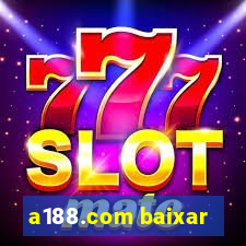 a188.com baixar