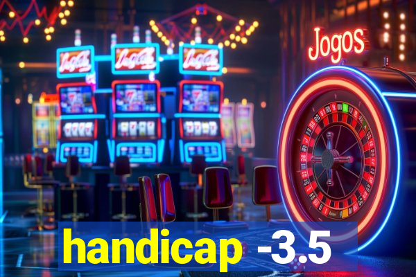 handicap -3.5