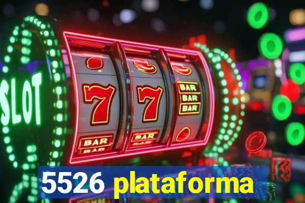 5526 plataforma