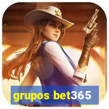 grupos bet365