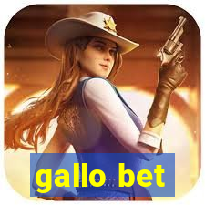 gallo bet