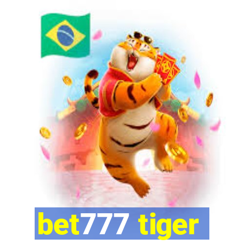 bet777 tiger