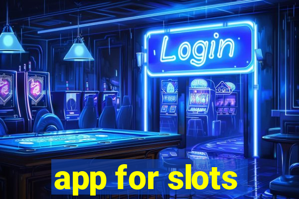 app for slots