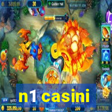 n1 casini