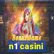 n1 casini