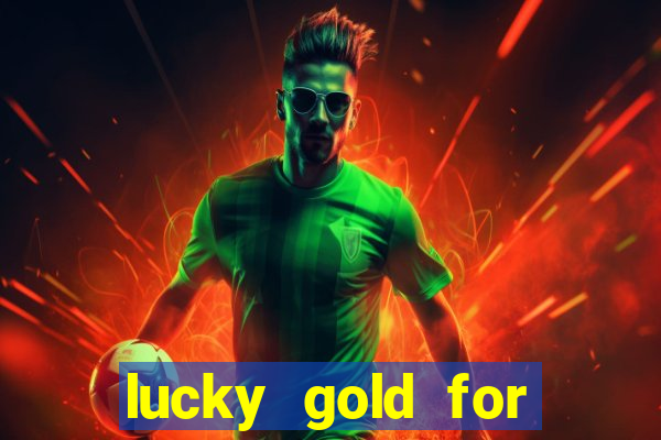 lucky gold for money winner