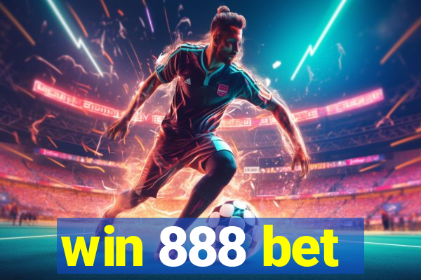 win 888 bet