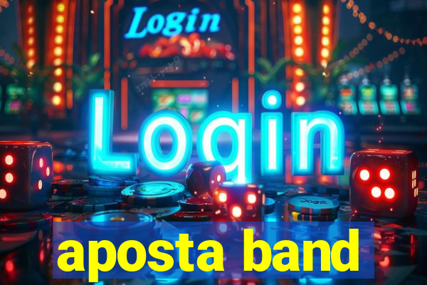 aposta band