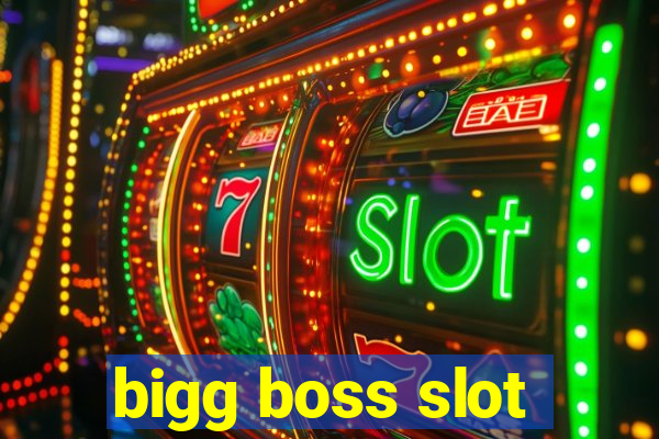 bigg boss slot