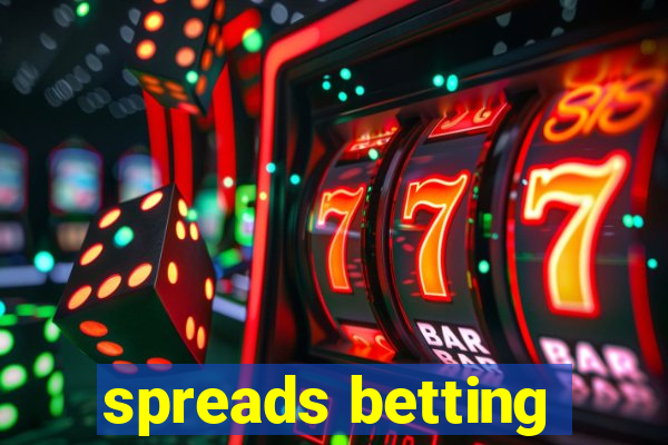 spreads betting