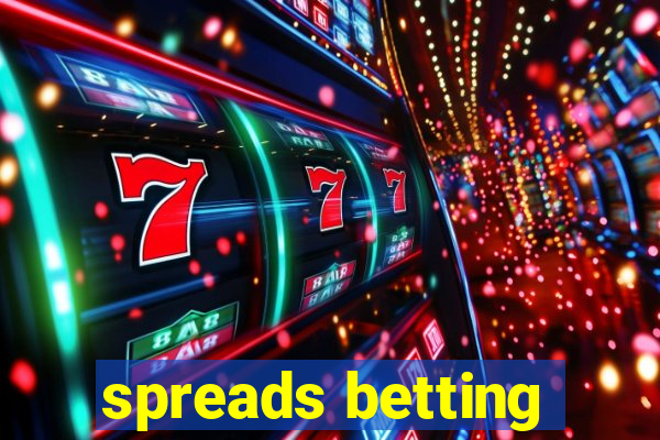 spreads betting