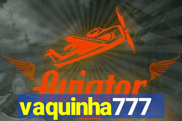 vaquinha777