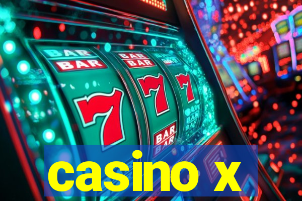 casino x