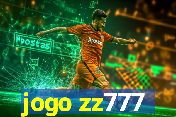 jogo zz777