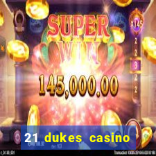 21 dukes casino bonus code