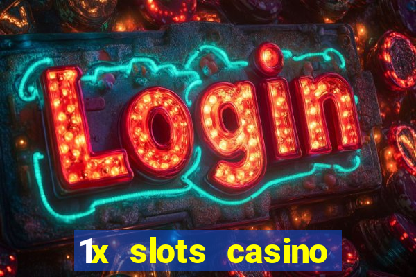 1x slots casino android приложение