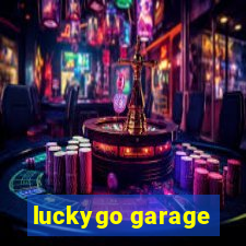 luckygo garage