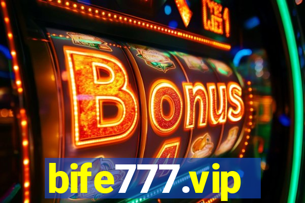 bife777.vip