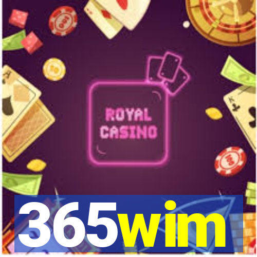 365wim