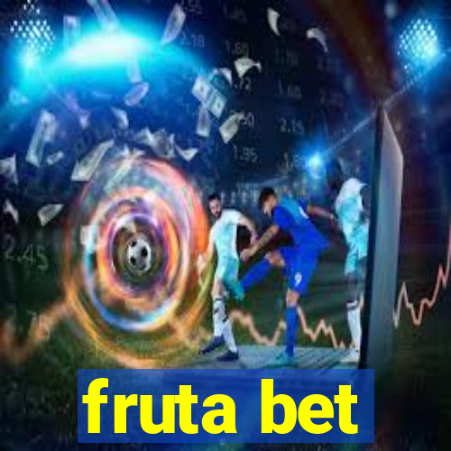 fruta bet