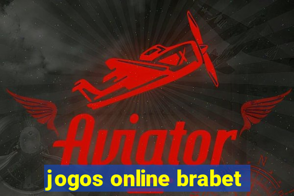 jogos online brabet