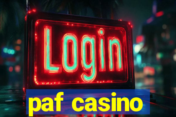 paf casino