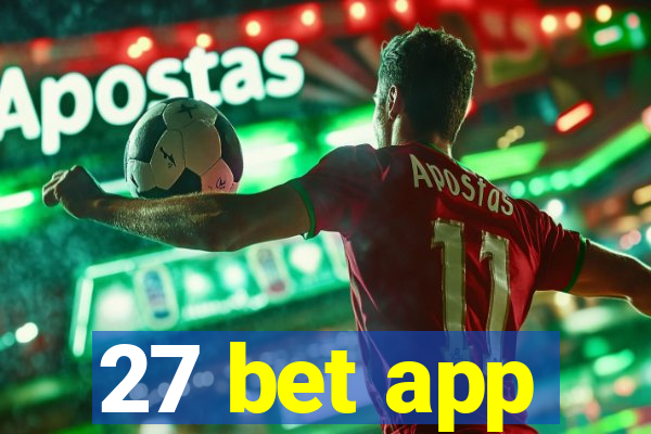 27 bet app